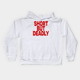 Short But Deadly Adult Unisex Black Sweatshirt! Crewneck Sweaters for Men and Women, Funny, Trendy, Plus size, Gift Idea Kids Hoodie